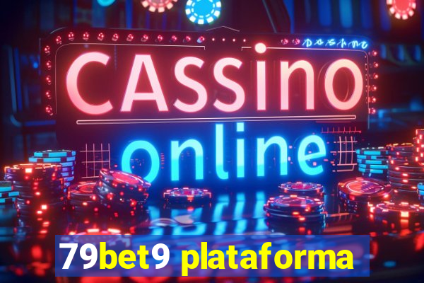 79bet9 plataforma